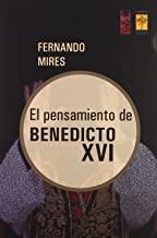 PENSAMIENTO DE BENEDICTO XVI, EL | 9789871300099 | MIRES, FERNANDO