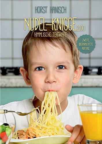 NUDEL-KNIGGE 2100 | 9783751904551 | HANISCH, HORST