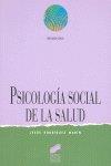 PSICOLOGÍA SOCIAL DE LA SALUD | 9788477382898 | RODRÍGUEZ MARÍN, JESÚS