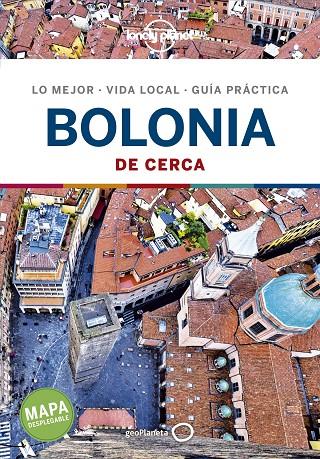 BOLONIA : DE CERCA LONELY PLANET [2020] | 9788408221166 | MALANDRINO, ADRIANA