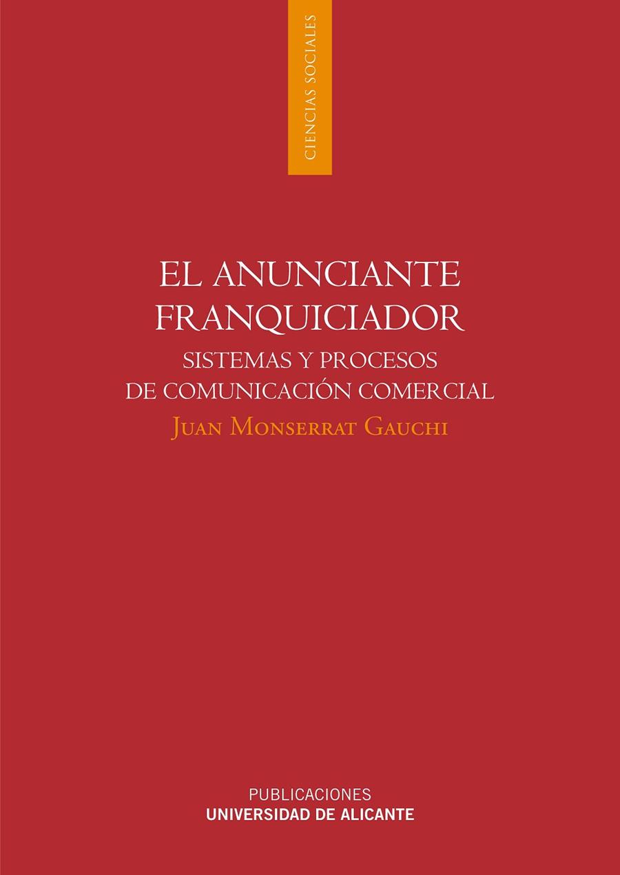 ANUNCIANTE FRANQUICIADOR, EL | 9788497172004 | MONSERRAT GAUCHI, JUAN