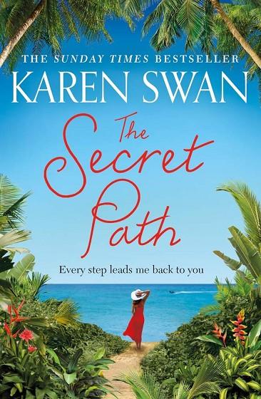 SECRET PATH, THE | 9781529006261 | SWAN, KAREN