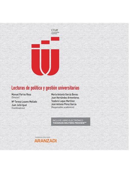 LECTURAS DE POLITICA Y GESTION UNIVERSITARIAS (PAPEL + E-BOOK) | 9788413912066 | JULIA IGUAL, JUAN FRANCISCO / LOZANO MELLADO, Mª T.