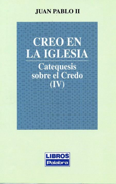 CREO EN LA IGLESIA | 9788482392097 | JUAN PABLO II
