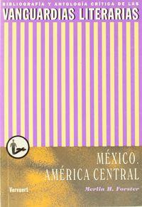 VANGUARDIAS LITERARIAS EN MEXICO | 9788495107909 | FORSTER, MERLIN H,
