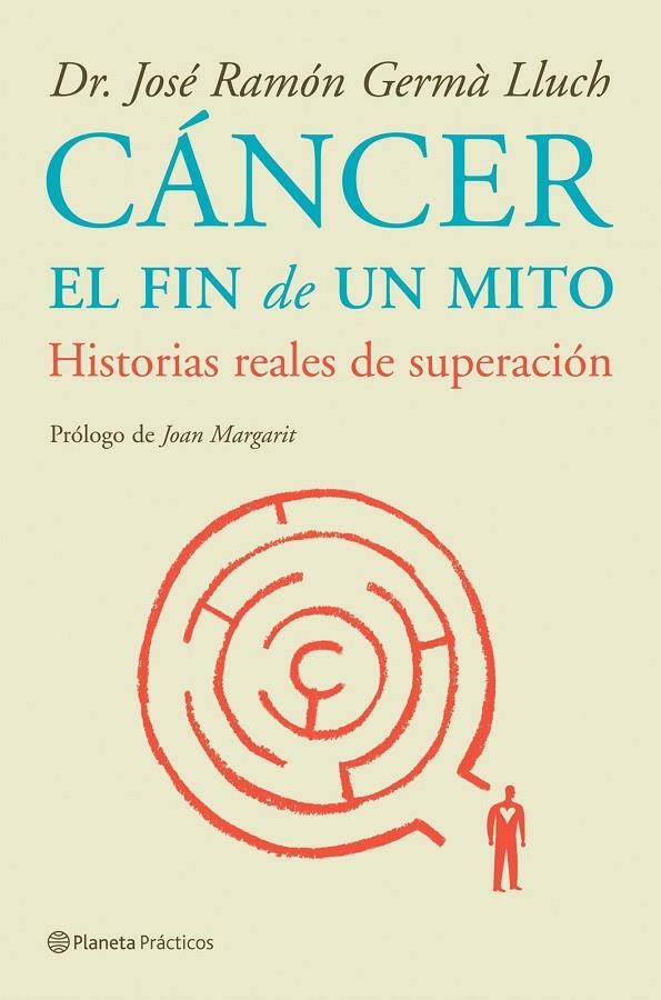 CANCER EL FIN DE UN MITO | 9788408085232 | GERMA LLUCH, JOSÉ RAMON