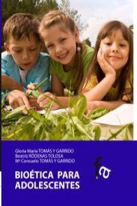 BIOETICA PARA ADOLESCENTES | 9788499769059