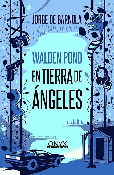 WALDEN POND, EN TIERRA DE ANGELES | 9788494923968 | DE BARNOLA, JORGE