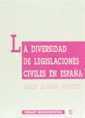DIVERSIDAD DE LEGISLACIONES CIVILES EN ESPAÑA, LA | 9788480027045 | LALAGUNA DOMÍNGUEZ, ENRIQUE