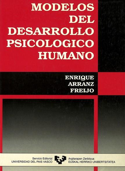 MODELOS DEL DESARROLLO PSICOLÓGICO HUMANO | 9788483730409 | ARRANZ FREIJO, ENRIQUE