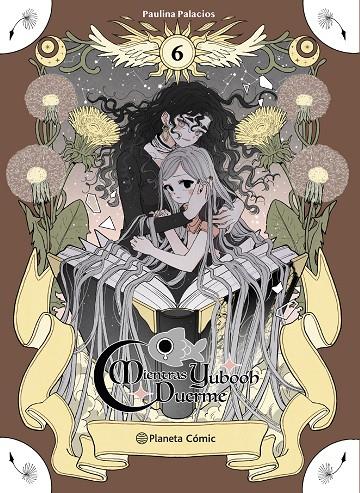 PLANETA MANGA : MIENTRAS YUBOOH DUERME 06 | 9791388102066 | PALACIOS, PAULINA
