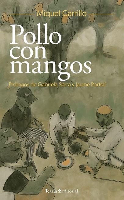 POLLO CON MANGOS | 9788419778512 | CARRILLO, MIQUEL