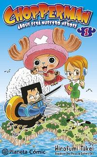 CHOPPERMAN 01 | 9788416543526 | TAKEI, HIROFUMI