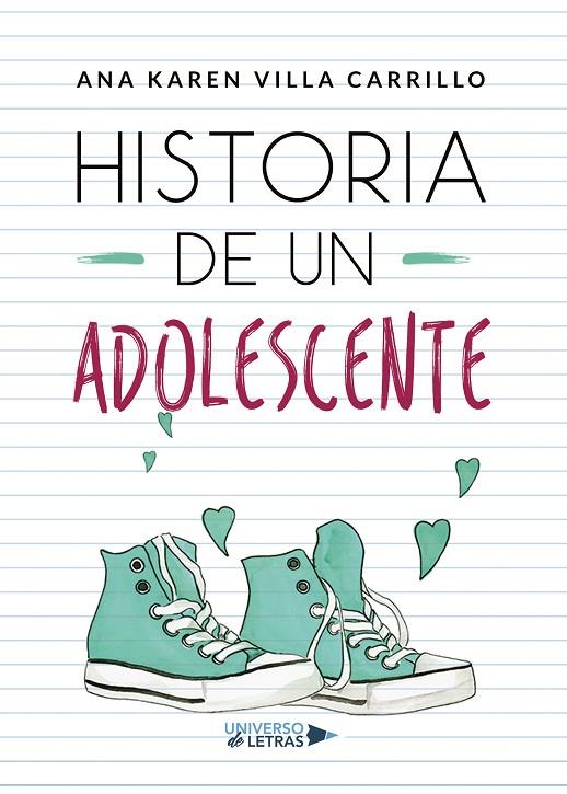 HISTORIA DE UN ADOLESCENTE | 9788417740146 | VILLA CARRILLO, ANA KAREN