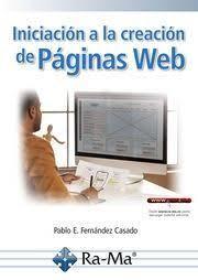 INICIACIÓN A LA CREACIÓN DE PÁGINAS WEB | 9788410181816 | FERNÁNDEZ CASADO, PABLO E.