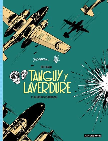 TANGUY Y LAVERDURE INTEGRAL 08 : REGRESO A SARRAKAT | 9781912097302 | CHARLIER / JIJE