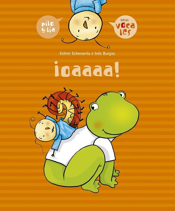 ¡OAAAA! (VOCALES) | 9788426357939 | ECHEVARRÍA, ESTHER