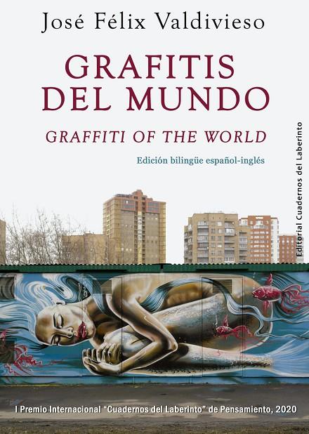 GRAFITIS DEL MUNDO / GRAFFITI OF THE WORLD | 9788412280876 | VALDIVIESO, JOSE FELIX