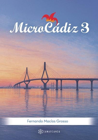 MICROCÁDIZ 3 | 9788410373327 | MACÍAS GROSSO, FERNANDO