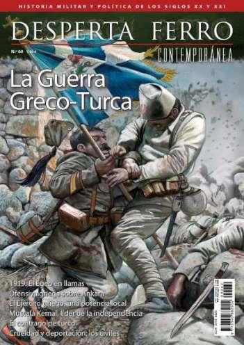 REVISTA DESPERTA FERRO CONTEMPORÁNEA 60 LA GUERRA GRECO-TURCA | 9787773280921