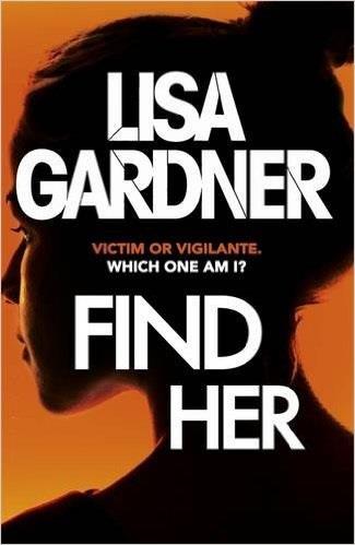 FIND HER | 9781472220288 | LISA, GARDNER