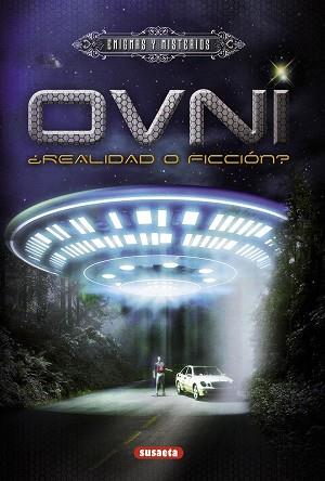 OVNI: ¿REALIDAD O FICCIÓN? | 9788467718041 | LATAGLIATA, ROSAMARIA