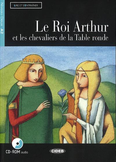 ROI ARTHUR ET LES CHEVALIERS DE LA TABLE RONDE, LE | 9788853007896