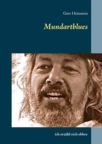 MUNDARTBLUES | 9783750435728 | HEINSTEIN, GERT