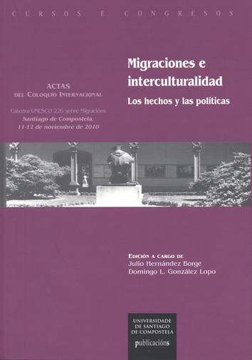CC/207-MIGRACIONES E INTERCULTURALIDAD | 9788498877595 | HERNÁNDEZ BORGE, JULIO / GONZÁLEZ LOPO, DOMINGO L.