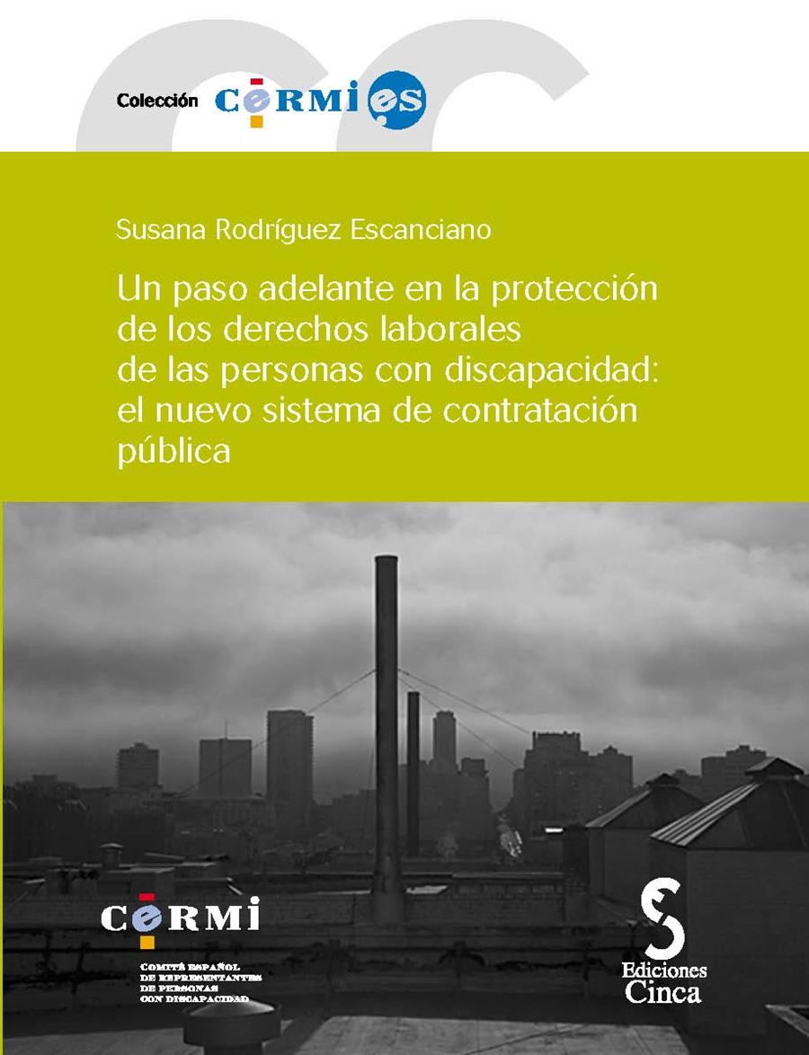 PASO ADELANTE EN LA PROTECCION DE LOS DERECHOS LABORALES, UN | 9788496889279 | RODRIGUEZ ESCANCIANO, SUSANA