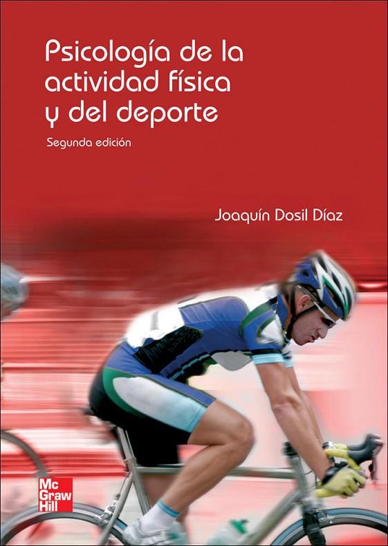 PSICOLOGIA DE LA ACTIVIDAD FISICA Y DEL DEPORTE (2 ED) | 9788448161033 | DOSIL, JOAQUIN