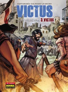 VICTUS 03 : VICTUS | 9788467939545 | SANCHEZ PIÑOL, ALBERT / SANTAMARIA, CARLES / CESC