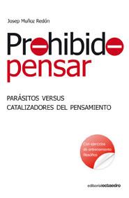 PROHIBIDO PENSAR | 9788499210667 | MUÑOZ REDÓN, JOSEP