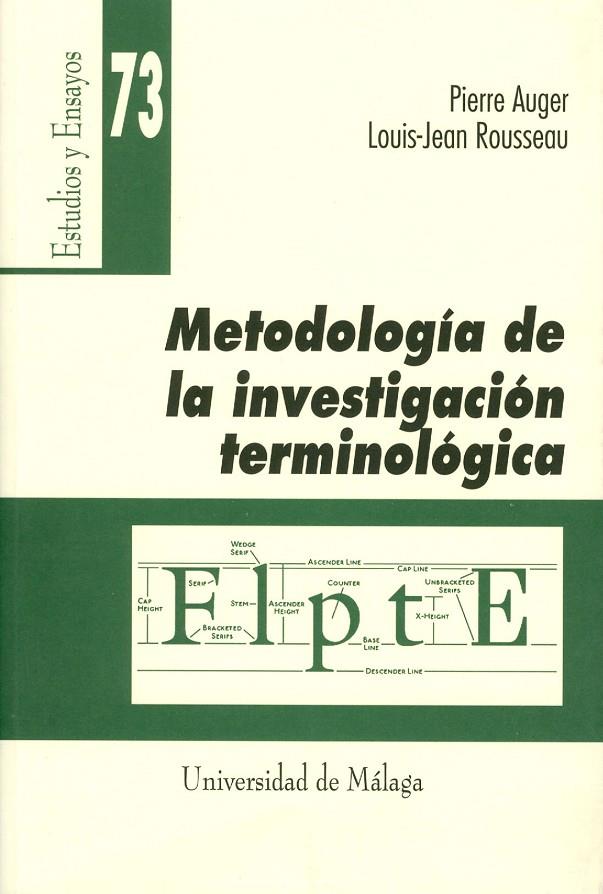 METODOLOGÍA DE LA INVESTIGACIÓN TERMINOLÓGICA | 9788474969771 | AUGER, PIERRE / ROUSSEAU, LOUIS-JEAN