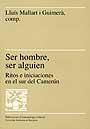 SER HOMBRE, SER ALGUIEN | 9788479295127 | MALLART I GUIMERÀ, LLUÍS
