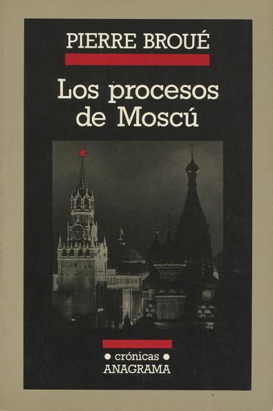PROCESOS DE MOSCÚ, LOS | 9788433925107 | BROUÉ, PIERRE