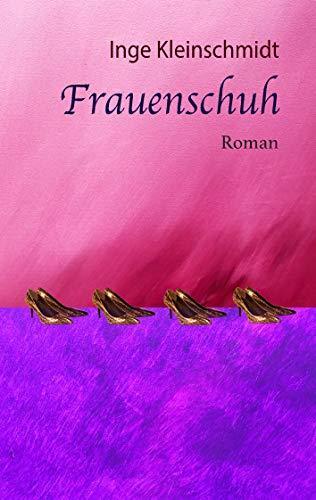 FRAUENSCHUH | 9783750409231 | KLEINSCHMIDT, INGE