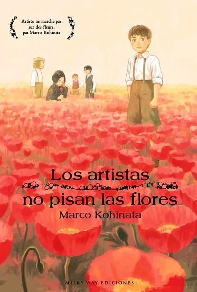 ARTISTAS NO PISAN LAS FLORES, LOS | 9788419195098 | KOHINATA, MARCO