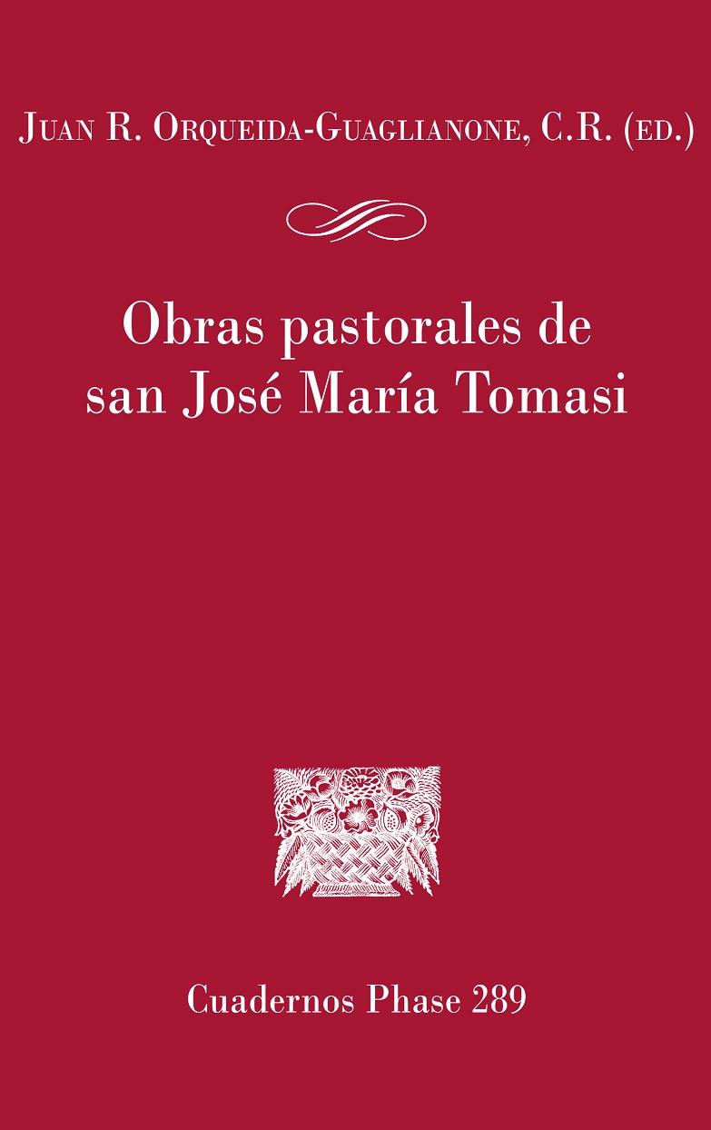 OBRAS PASTORALES DE SAN JOSÉ MARÍA TOMASI | 9788491657361 | ORQUEIDA GUAGLIANONE, JUAN R., C.R.
