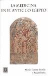 MEDICINA EN EL ANTIGUO EGIPTO, LA | 9788495414342 | CUENCA-ESTRELLA, MANUEL