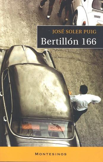 BERTILLÓN 166 | 9788496831346 | SOLER PUIG, JOSÉ MARÍA