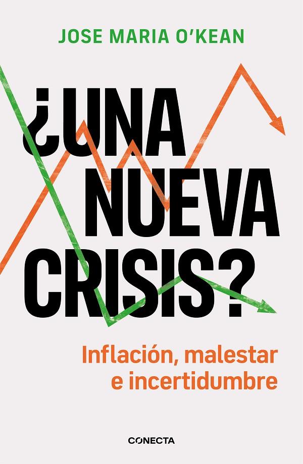 NUEVA CRISIS?, UNA | 9788417992651 | O'KEAN, JOSÉ MARÍA