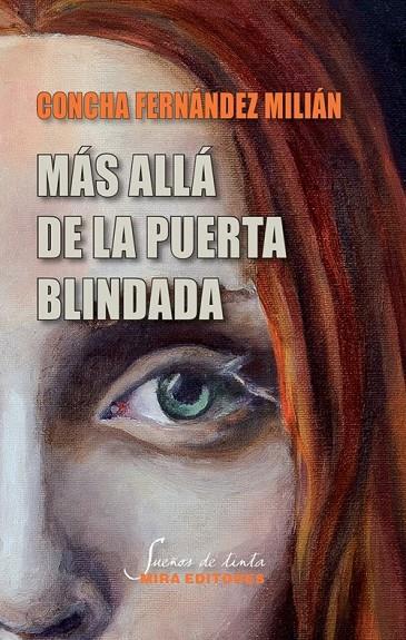 MAS ALLA DE LA PUERTA BLINDADA | 9788484655480 | FERNANDEZ MILIAN, CONCHA
