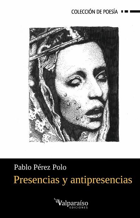 PRESENCIAS Y ANTIPRESENCIAS | 9791388007965 | PEREZ POLO, PABLO