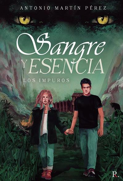 SANGRE Y ESENCIA | 9788418448591 | MARTÍN PÉREZ, ANTONIO