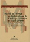 PROTOCOL DE L'INSTITUT DE MEDICINA LEGAL DE CATALUNYA DEL BAREM DE LA LLEI 34/2003 | 9788439377450 | AMAT ROCA, MIQUEL