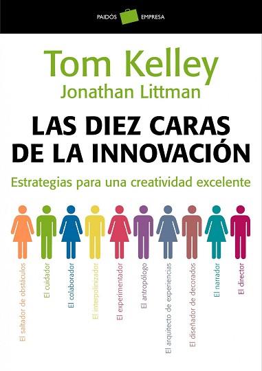 DIEZ CARAS DE LA INNOVACIÓN | 9788449323263 | KELLEY, TOM