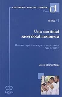 SANTIDAD SACERDOTAL MISIONERA, UNA | 9788471419194 | RICO PAVÉS, JOSÉ