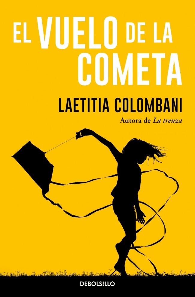 VUELO DE LA COMETA, EL | 9788466380362 | COLOMBANI, LAETITIA