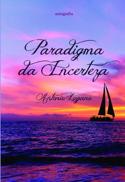 PARADIGMA DA INCERTEZA | 9788410184718 | LUGARO, ANTONIO